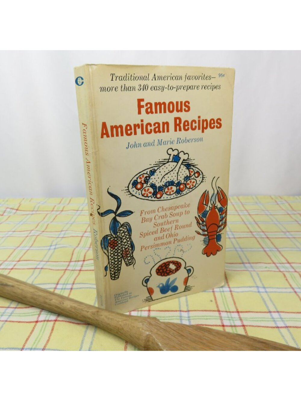 Famous American Recipes Cookbook John & Marie Roberson 1965 Collier PB 1st Ed - Picture 10 of 10